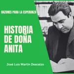02.32. Razones para la Esperanza - Historia de Doña Anita.