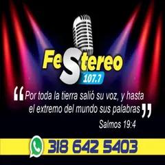 Fe Stereo 107.7 FM