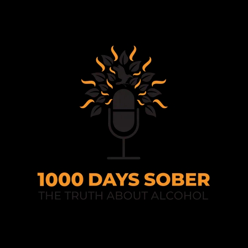 1000 Days Sober Podcast