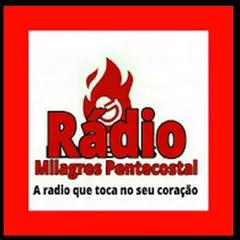 Radio Milagres  Pentecostal
