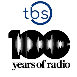 TBS 100 Years of Radio
