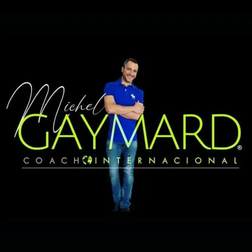Michel Gaymard.      Coach Internacional & Autor del libro de entrenamiento mental "Modelo Mental"