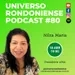 Nilza Maria (AMA-Autismo) - Universo Rondoniense #80