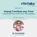 EP 12: KAPAG TUMIBOK ANG PUSO: Usapang Puso with Doc PAULpable 