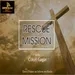 Rescue Mission ( Explore Your Father's House ).mp3