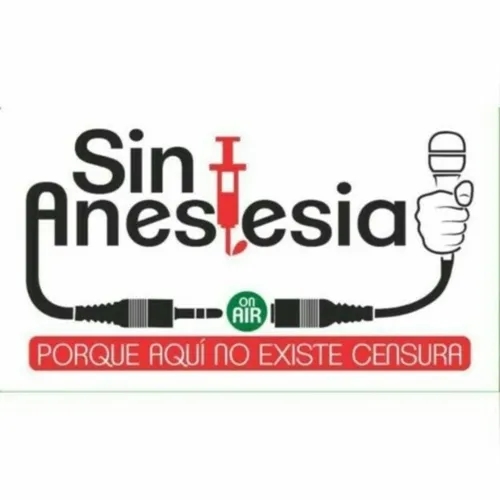 RADIO KEC INTERNACIONAL -  CAÑERO - Sin Anestesia Con Jon Moreno 10/07/2021