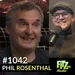 Phil Rosenthal - Episode 1042