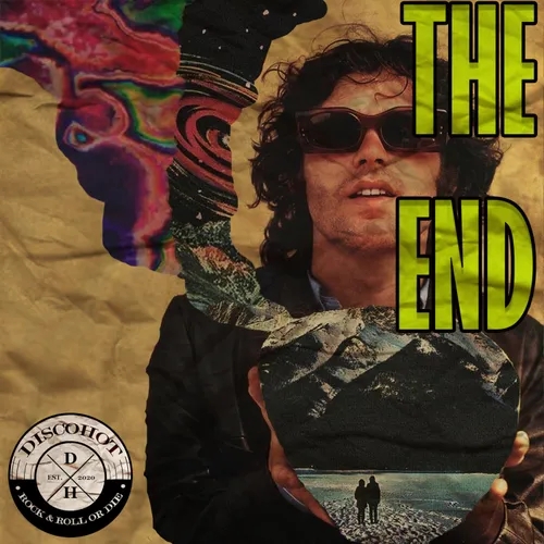 ¿El final de qué, Morrison? | Descifrando "The End" de The Doors | DiscoHot II Vol. 25