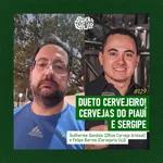 Dueto Cervejeiro: as cervejas do Piauí e Sergipe! Papo com Guilherme Gondolo (da 2Rios Cerveja Artesanal) e com Felipe Barros (da Cervejaria Uçá) | Surra #129
