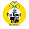 The Great Indian Show