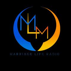 marriage Life radio