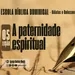 A paternidade espiritual - Pra. Jacqueline Coelho - Escola Bíblica Dominical [21.04.2024]