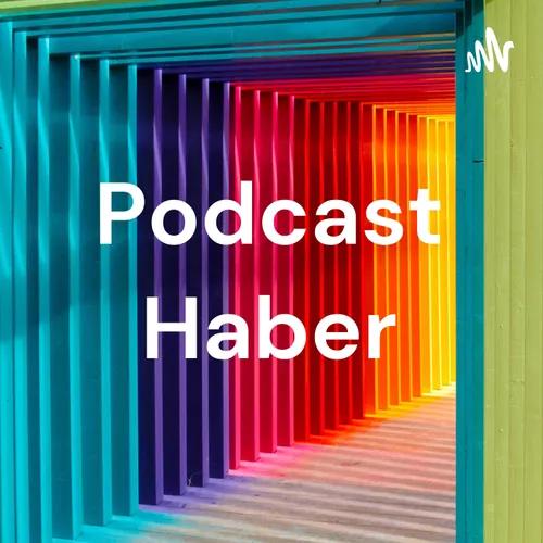 Podcast Haber