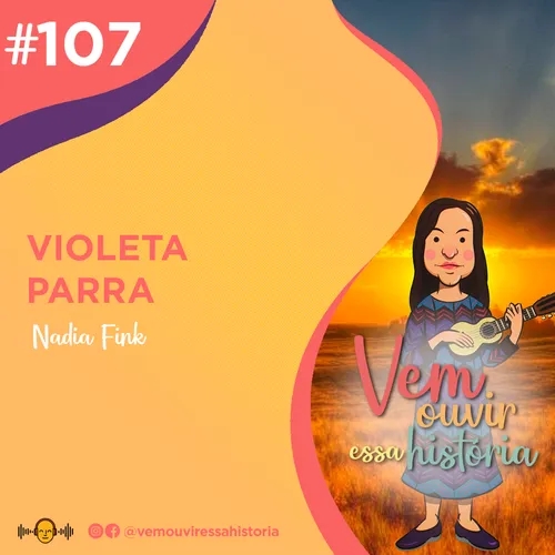 107: Violeta Parra