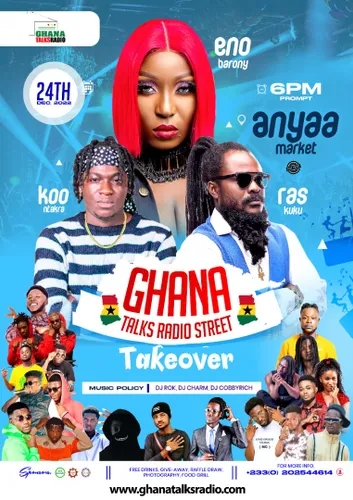 #GhanaTalksRadio Street Takeover - Anyaa Accra 2022: Featuring Eno Barony, Koo Ntakra, Ras Kuuku and more..