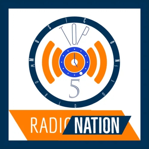 Episode 7 | RADIONATION Top 5 at 5 | RADIONATION Podcasts