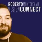 Ensinando fora do Brasil | Design transformador | Diversidade | Design Connect com Roberto Muntoreanu