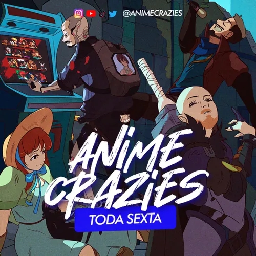 TÁ TUDO BEM SER DIFERENTE - Anime Crazies #261