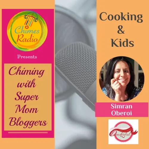 Super Mom Bloggers - Cooking and Kids