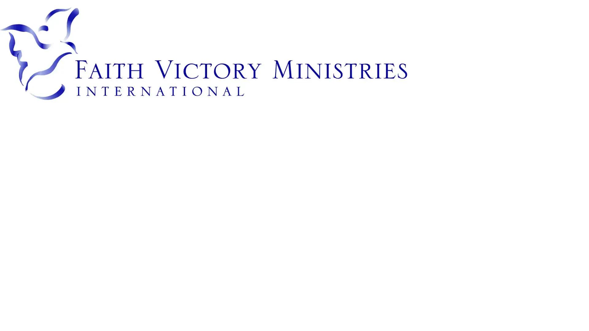 Faith Victory Ministries International