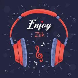 Enjoy Ziik Radio