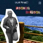 #150 - Josefa Feitosa - Uma autêntica mochileira com mais de 60 anos