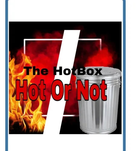 Hot Or Not FEB 1st