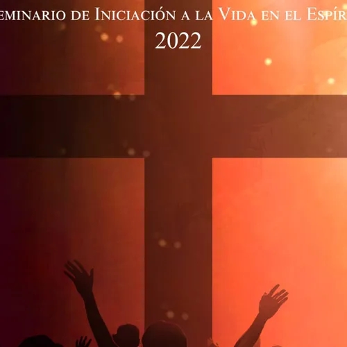 Seminario de Iniciación a la Vida en el Espíritu. 5ª VIVIR EN EL ESPÍRITU. D. Modesto Álvarez.23.11.2022