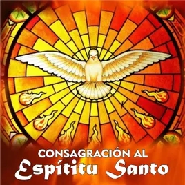 Consagración al Espíritu Santo