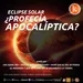 Eclipsé Solar ¿Profecía Apocalíptica?