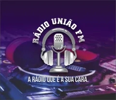RADIO UNIÃO  A RADIO QUE E A SUA CARA FM