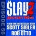 SLAY Episode 56: Babysitters