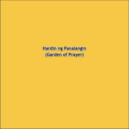 Hardin ng Panalangin (Garden of Prayer) 2021-05-17 22:00
