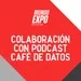 Colaboración con podcast Café de Datos