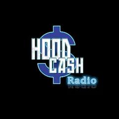 Hood Cash Radio