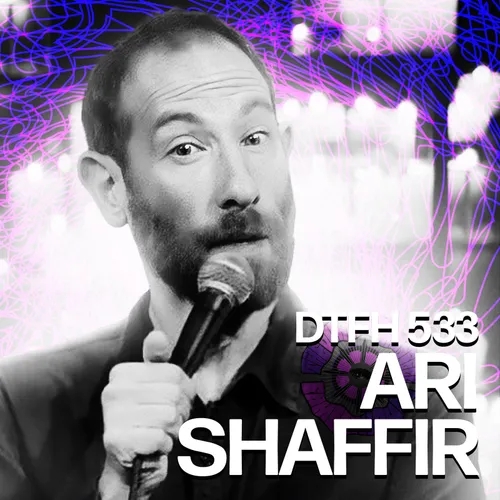 537: Ari Shaffir