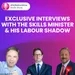 Exclusive interviews with the Skills Minister and his Labour shadow