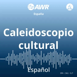 AWR en Español - Caleidoscopio cultural