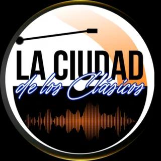 LA CIUDAD DE LOS CLÁSICOS RADIO