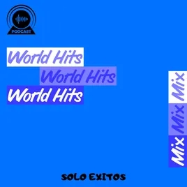 World Hits Mix Podcast