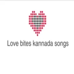 Love Bites Kannada songs