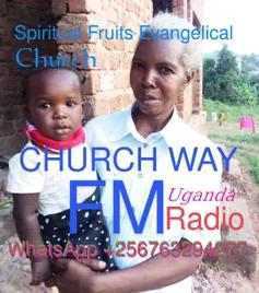 CHURCH WAY FM Uganda