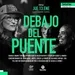 Cultura: Carlos Rodriguez presenta: DEBAJO DEL PUENTE 13-01