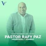 Pastor Raffy Paz - Hermosura y Asombro