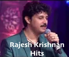 Rajesh Krishnan Hits