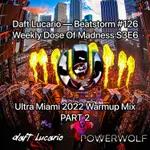 Ultra Miami 2022 Warmup Mix (Part 2)