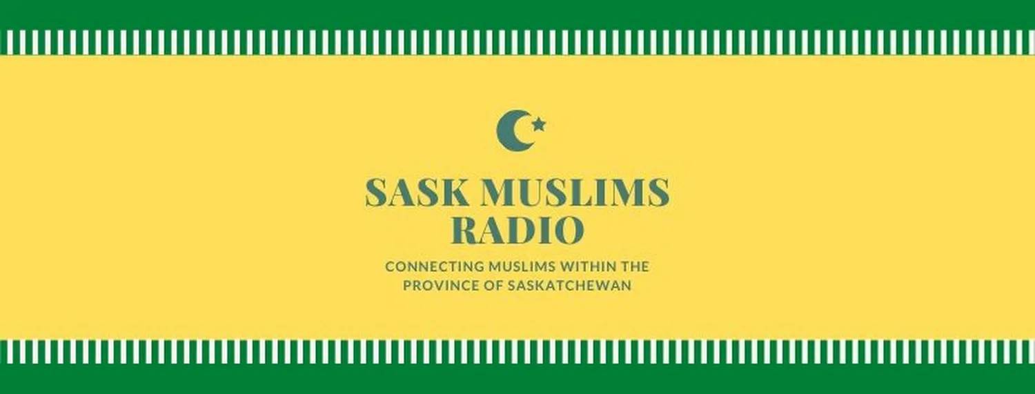 Saskatchewan Muslims Radio