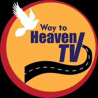Way To Heaven Tv