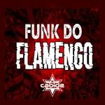 Funk Do  Flamengo  DJ Cabide
