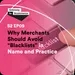 S2 E09: Why Merchants Should Avoid "Blacklists" in Name and Practice